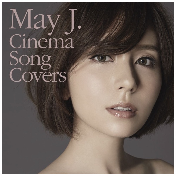 May J．/ Cinema Song Covers【CD】 【代金引換配送不可】(ﾒｲｼﾞｪｲｼﾈﾏ