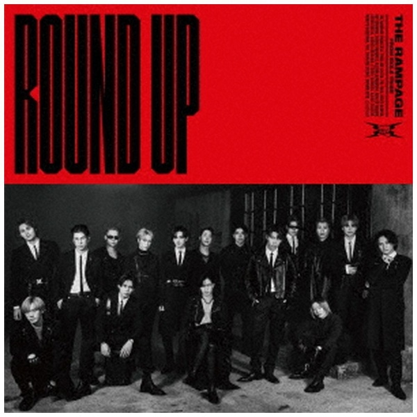 THE RAMPAGE from EXILE TRIBE/ ROUND UP feat．MIYAVI/KIMIOMOU（DVD付）【CD】  【代金引換配送不可】(ﾗﾝﾍﾟｲｼﾞﾌﾛﾑｴｸﾞｻﾞｲﾙﾗｳﾝ): ビックカメラ｜JRE MALL