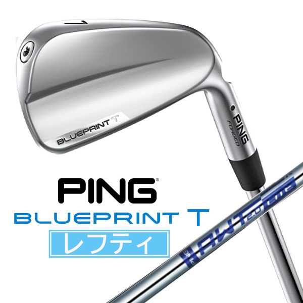 レフティ アイアン BLUEPRINT T IRON [22.5° /6° /AWT 2.0 LITE S /S