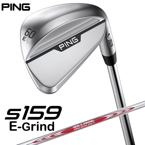 ウェッジ s159 クローム仕上げ 60°E GRIND《N.S.PRO MODUS 3 TOUR 105