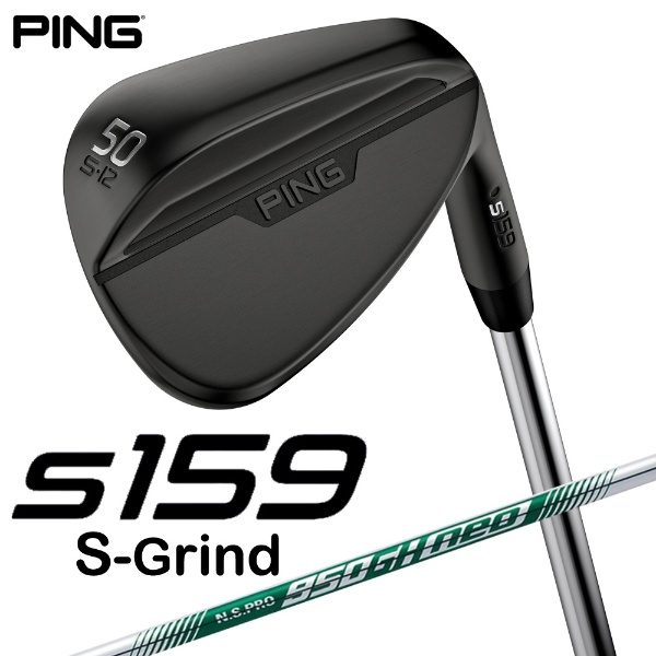 ウェッジ s159 ミッドナイト仕上げ 50°S GRIND《N.S.PRO 950GH neo