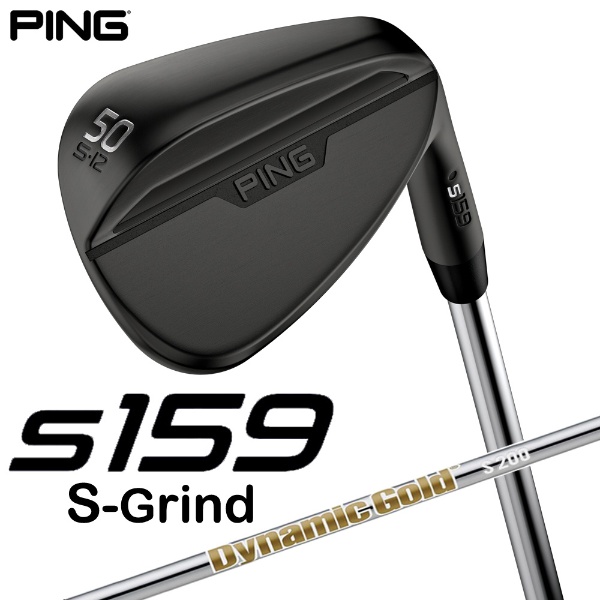 ウェッジ s159 ミッドナイト仕上げ 50°S GRIND《Dynamic Gold S200