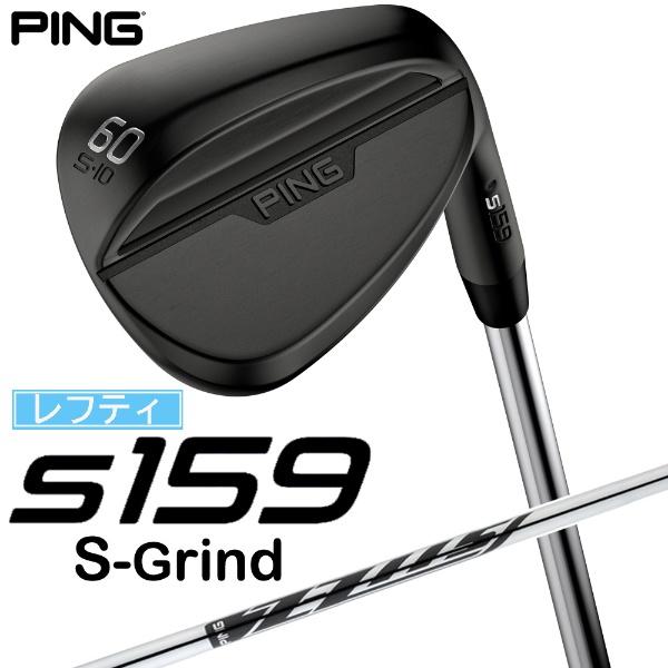 レフティ ウェッジ s159 ミッドナイト仕上げ 60°S GRIND《Z-Z115