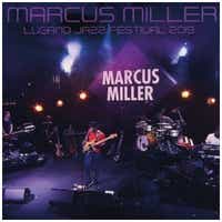 Marcus Miller/ Lugano Jazz Festival 2019yCDz yzsz